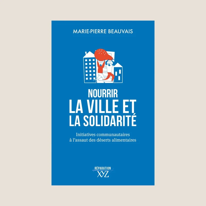 Nourrir la ville et la solidarité