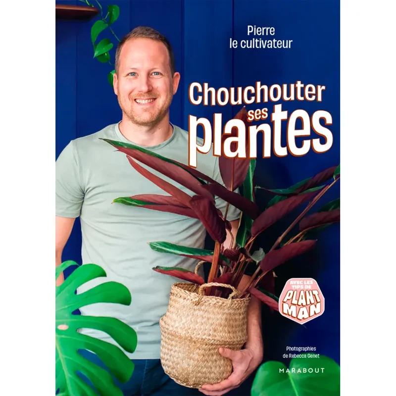 CHOUCHOUTER SES PLANTES