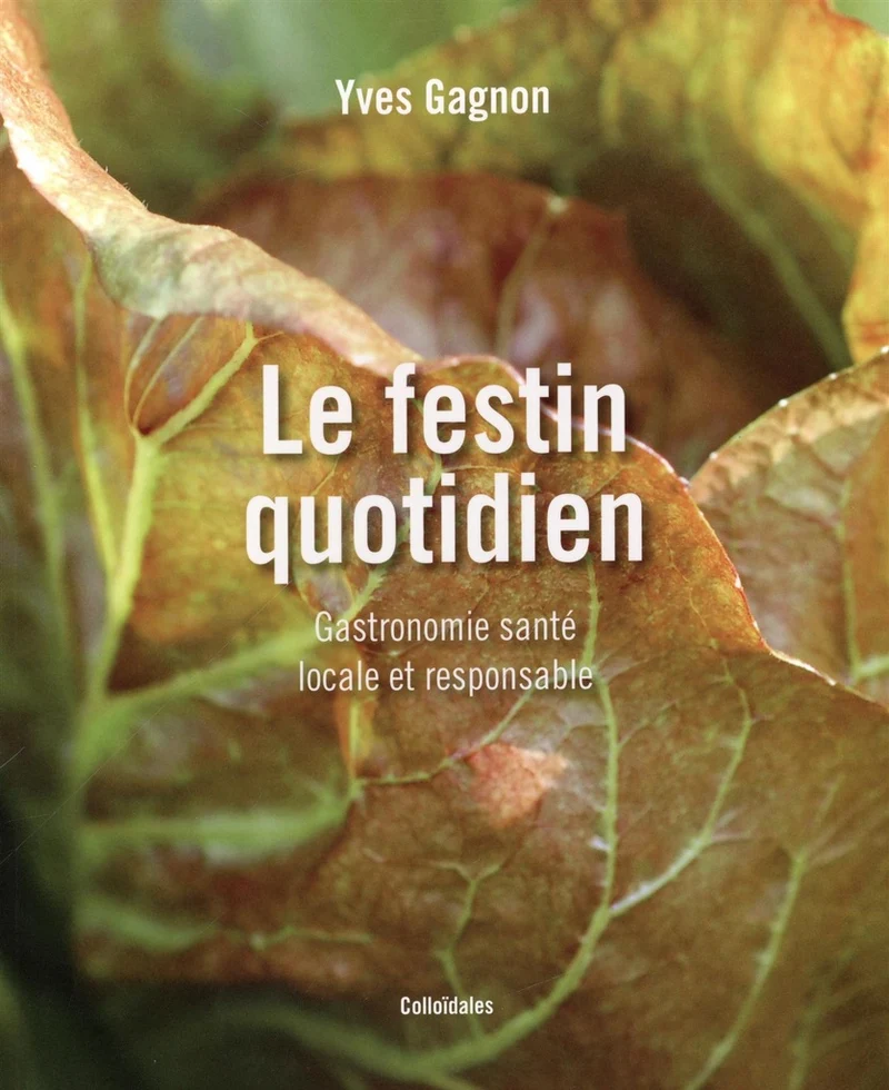festin quotidien (Le )