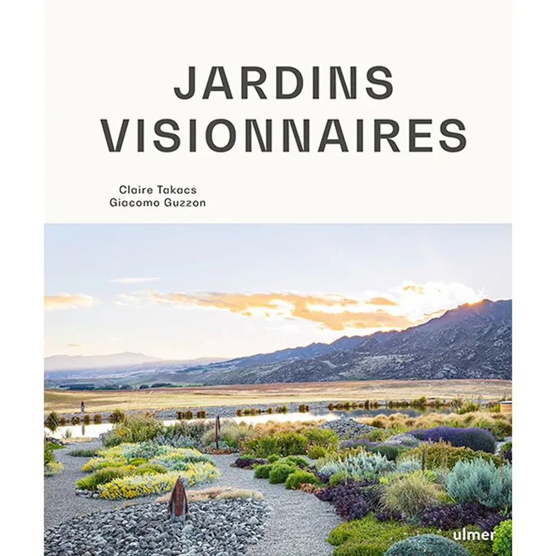 JARDINS VISIONNAIRES