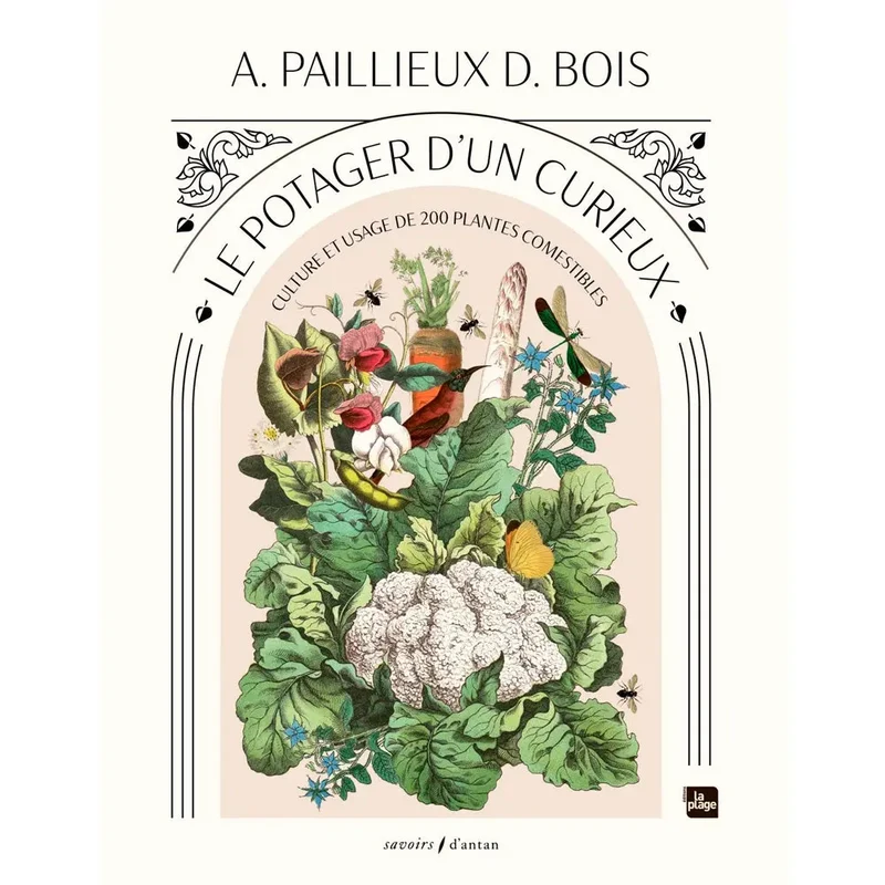 LE POTAGER D'UN CURIEUX