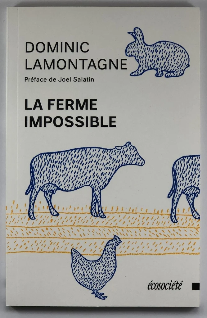 Ferme impossible (La)