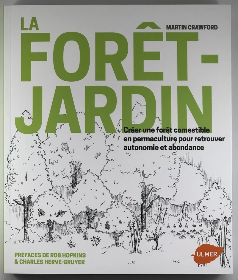 Forêt-jardin (La)
